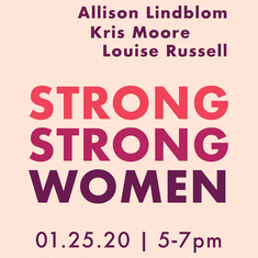 Strong Strong Women, 7 Female Artists, 1 Exhibition, San Diego